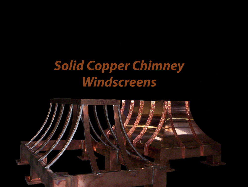 Solid Copper Chimney Windscreens